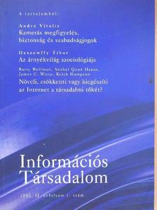 Anabel Quan Haase - Információs Társadalom 2002/1. [antikvár]
