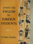 E. Frank Candlin - Present Day English for Foreign Students Book 2. [antikvár]
