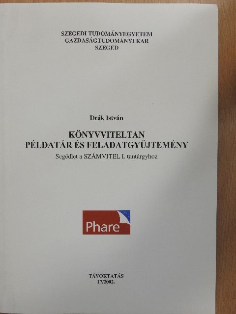 Deák István - Könyvviteltan példatár és feladatgyűjtemény [antikvár]