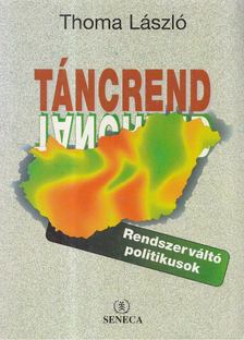 Thoma László - Táncrend [antikvár]