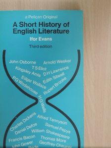 Sir Ifor Evans - A Short History of English Literature [antikvár]