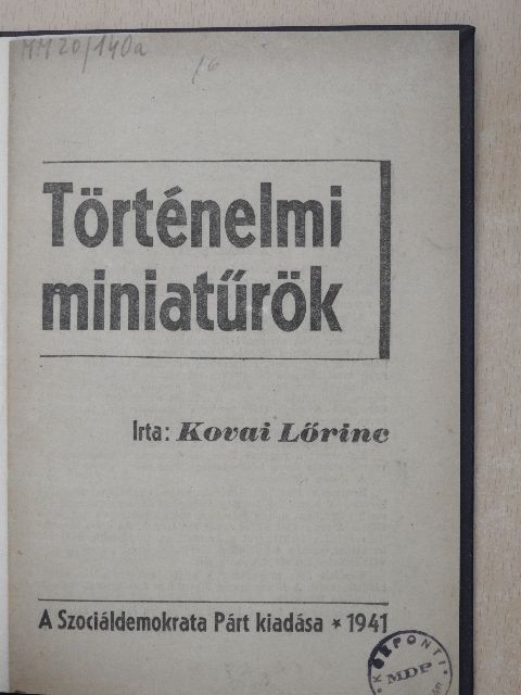 Kovai Lőrinc - Történelmi miniatűrök [antikvár]