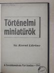 Kovai Lőrinc - Történelmi miniatűrök [antikvár]