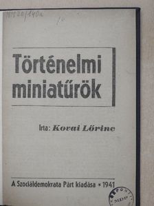 Kovai Lőrinc - Történelmi miniatűrök [antikvár]