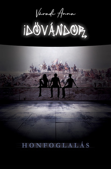 Váradi Anna - Idővándor