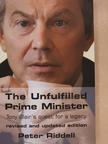 Peter Riddell - The Unfulfilled Prime Minister [antikvár]