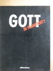 Dieter Stoodt - Gott in Frankfurt? [antikvár]
