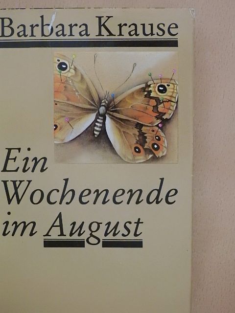 Barbara Krause - Ein Wochenende im August [antikvár]