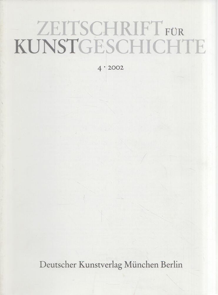 Andreas Beyer, Alexander Markschies - Zeitschrift für Kunstgeschichte 2002/4 [antikvár]