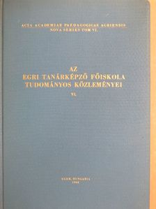 Abkarovits Endre - Az Egri Tanárképző Főiskola Tudományos Közleményei VI. [antikvár]