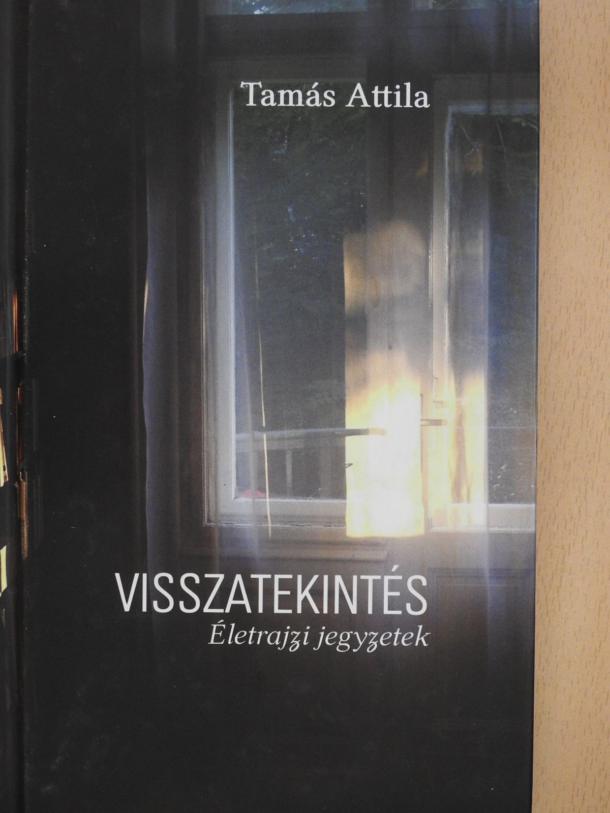 Tamás Attila - Visszatekintés (dedikált példány) [antikvár]