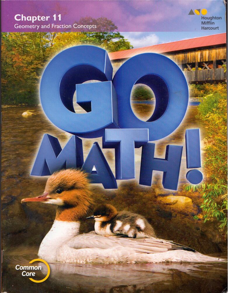 Go Math! Grade 2! Chapter 11 - Geometry and Fraction Concepts [antikvár]