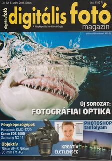 Dékán István - Digitális Fotó Magazin 2011. Június [antikvár]