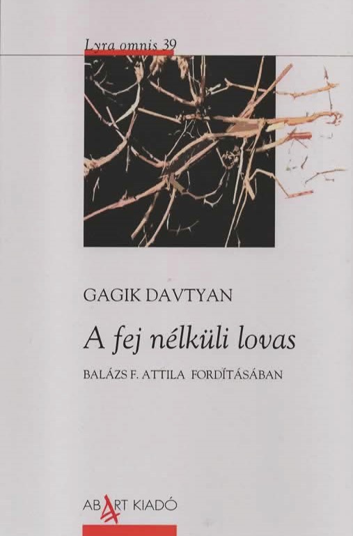 Gagik Davtyan - A fej nélküli lovas