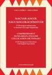 Nagy György-Kiss Gábor (föszerk.) - Magyar-angol nagy kollokációszótár