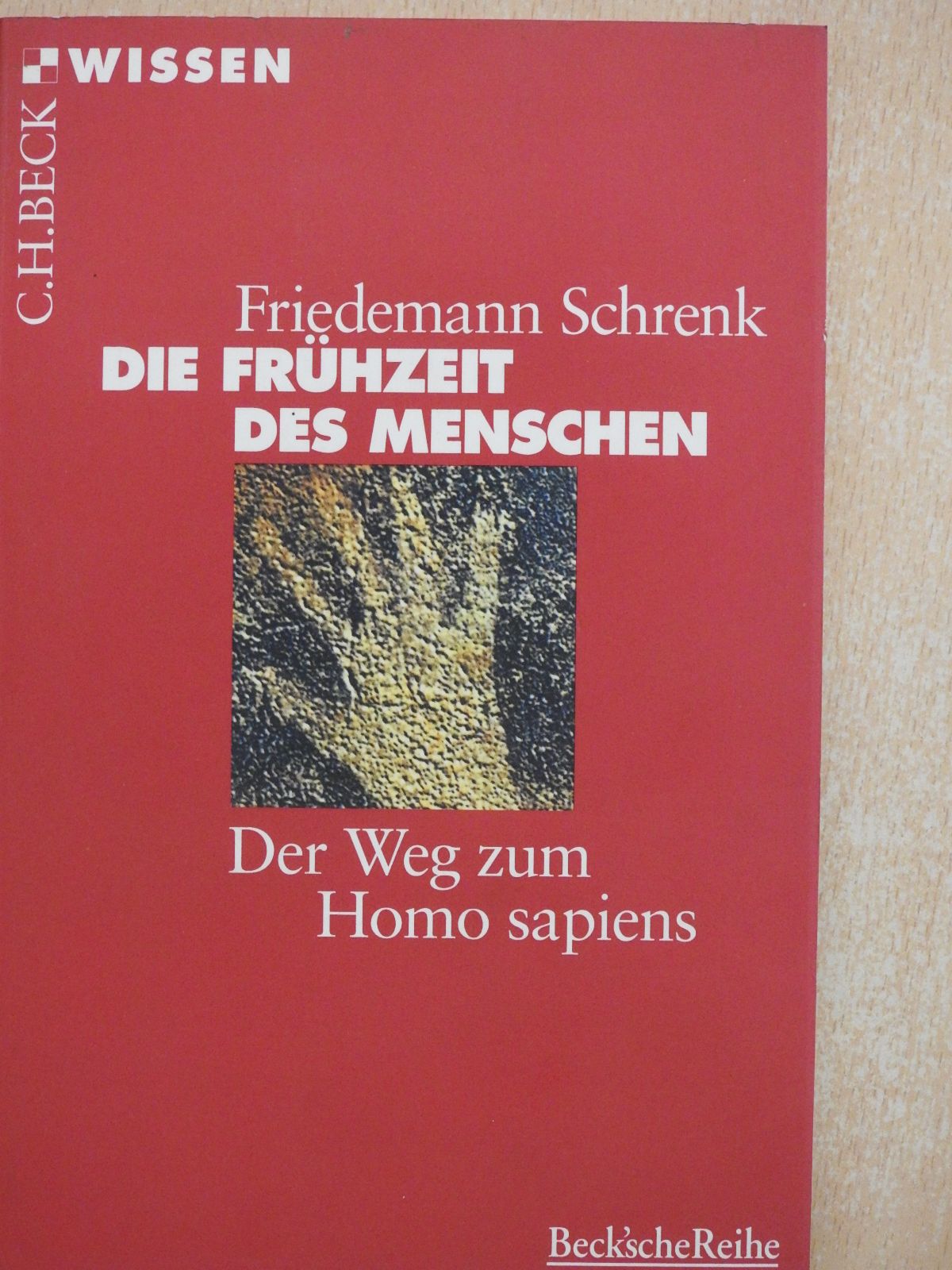 Friedemann Schrenk - Die Frühzeit des Menschen (dedikált példány) [antikvár]