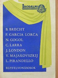 Bertolt Brecht - Klasszikus külföldi egyfelvonásosok [antikvár]