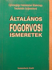 Általános fogorvosi ismeretek [antikvár]