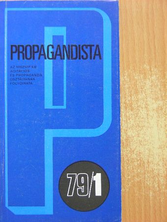 Andorka Rudolf - Propagandista 1979/1. [antikvár]