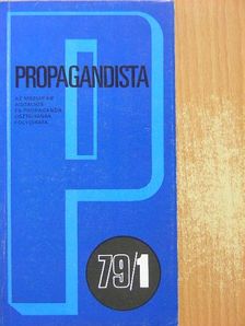 Andorka Rudolf - Propagandista 1979/1. [antikvár]