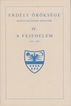 MAKKAI LÁSZLÓ - Erdély öröksége IV. - A fejedelem 1613-1629 [antikvár]
