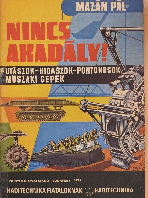 Mazán Pál - Nincs akadály! [antikvár]