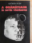 Szűrös Iván - A gránátjaim és egyéb történetek [antikvár]