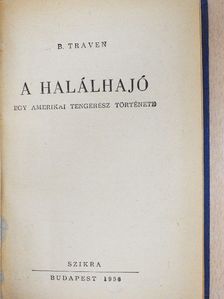 B. Traven - A halálhajó [antikvár]