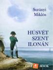 SURÁNYI MIKLÓS - Húsvét Szent Ilonán [eKönyv: epub, mobi]