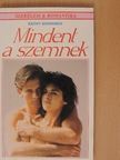 Kathy Schranko - Mindent a szemnek... [antikvár]