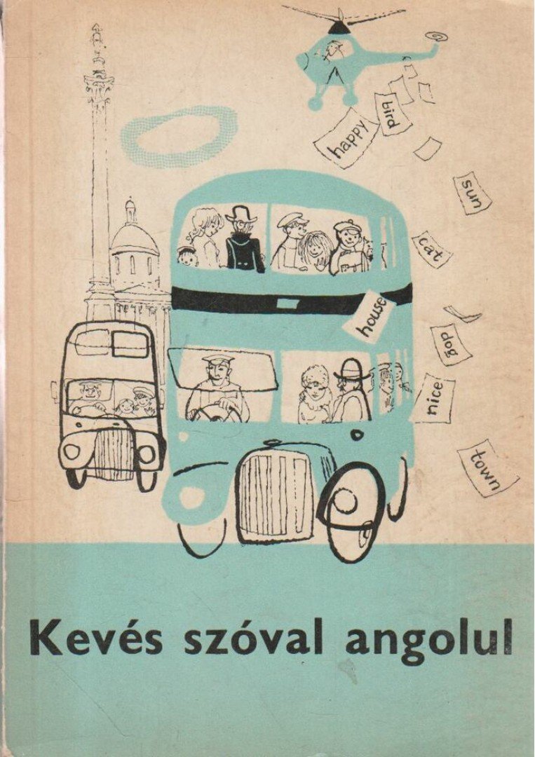 Dr. Budai László - Kevés szóval angolul [antikvár]