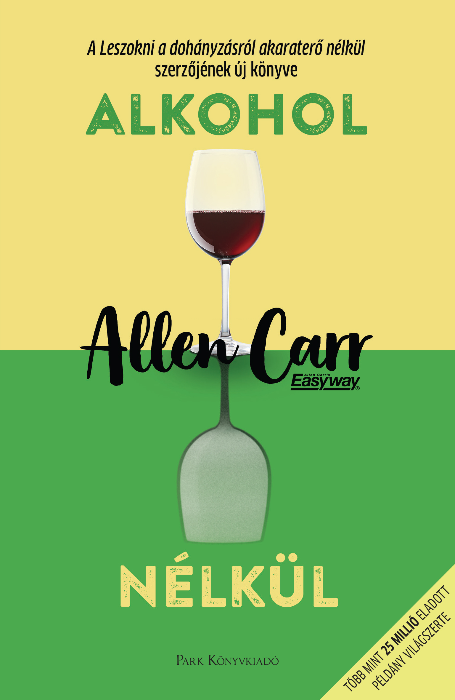 ALLEN CARR - Alkohol nélkül