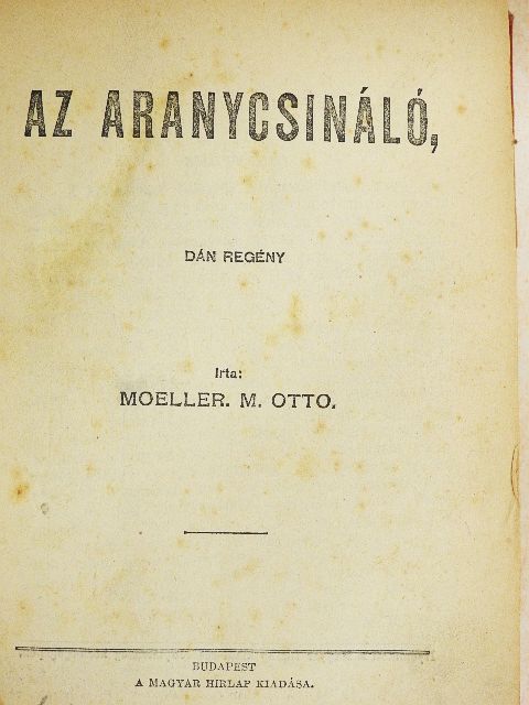 Alfred de Musset - Az aranycsináló/Juliette/A szerelem hatalma [antikvár]