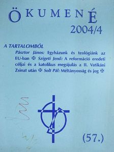 Czövek Olivér - Ökumené 2004/4 [antikvár]