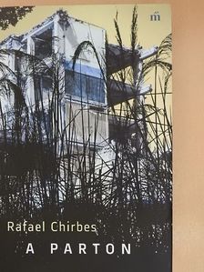 Rafael Chirbes - A parton [antikvár]