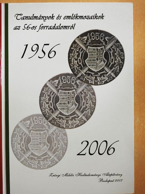 Martinkó József - Tanulmányok és emlékmozaikok az 56-os forradalomról [antikvár]