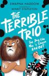 Swapna Haddow - The Day the Mac 'n' Cheese Ran Out (The Terrible Trio Series, Book 2)