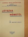 Dr. Magyar László - Játszva németül [antikvár]