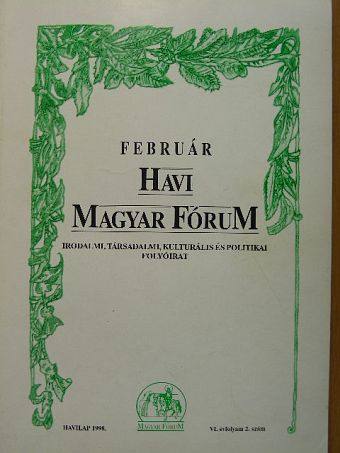Bartis Ferenc - Havi Magyar Fórum 1998. február  [antikvár]