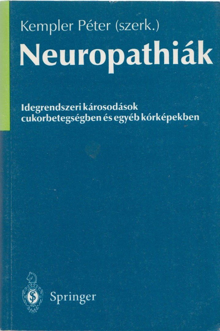 Dr. Kempler Péter - Neuropathiák [antikvár]