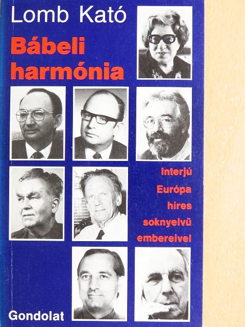 Lomb Kató - Bábeli harmónia [antikvár]