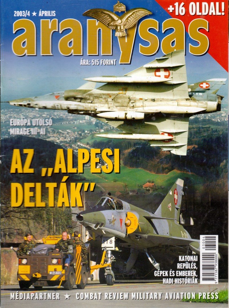 Tőrös István - Aranysas 2003/4. [antikvár]
