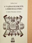 Raffay Ernő - A vajdaságoktól a birodalomig [antikvár]