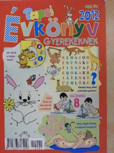 Tapsi Évkönyv gyerekeknek 2012 [antikvár]