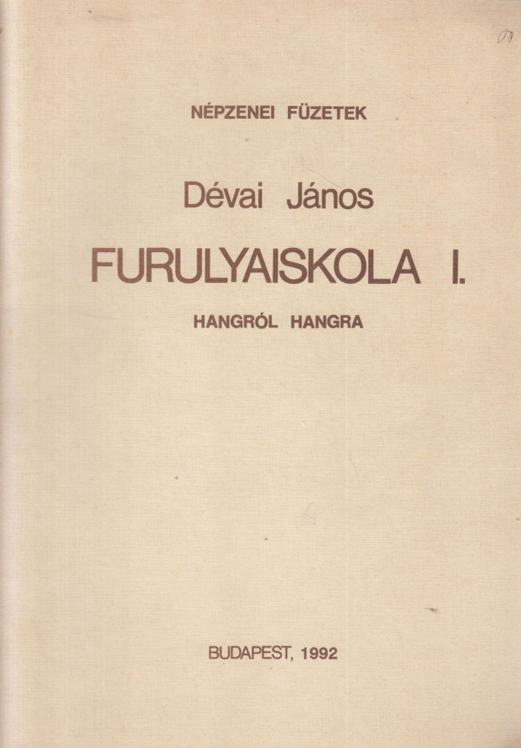 DÉVAI JÁNOS - Furulyaiskola I. [antikvár]