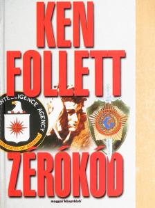 Ken Follett - Zérókód [antikvár]