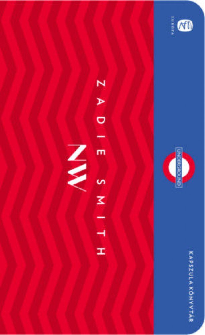 Zadie Smith - NW [antikvár]