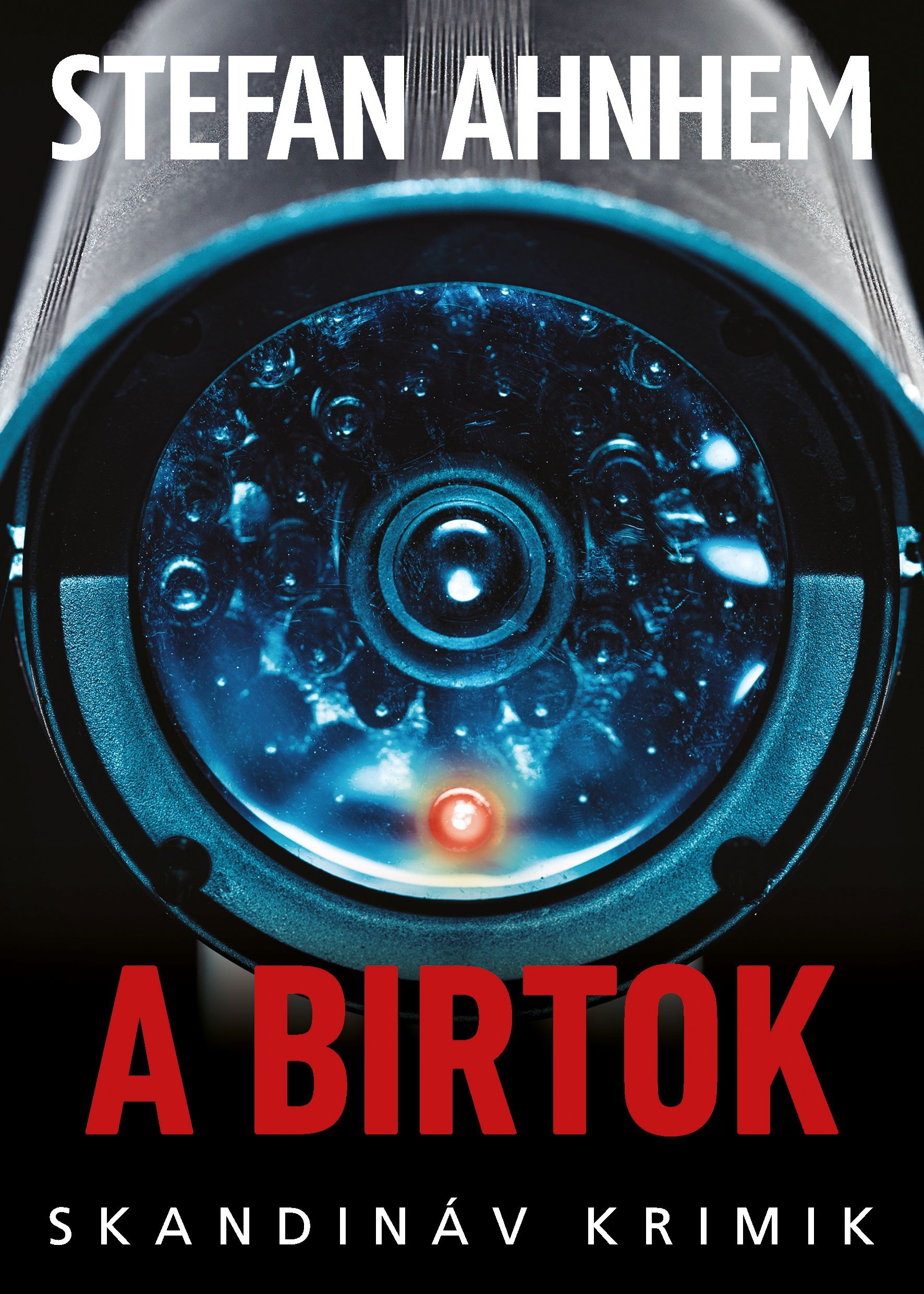 Stefan Ahnhem - A birtok [eKönyv: epub, mobi]