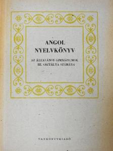 Endrődi Frigyes - Angol nyelvkönyv III. [antikvár]