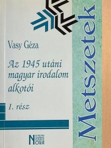 Hubay Miklós - Az 1945 utáni magyar irodalom alkotói I. [antikvár]